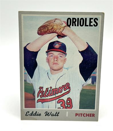 Eddie Watt Baltimore Orioles Topps #497 Baseball Card