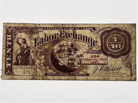 Rare 1897 Alliance Ohio Labor Exchange Bank 1/10th Hour Note Labor Movement