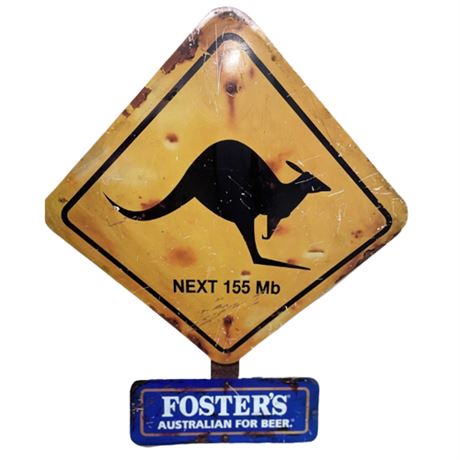 FOSTER’S AUSTRALIAN FOR BEER METAL SIGN