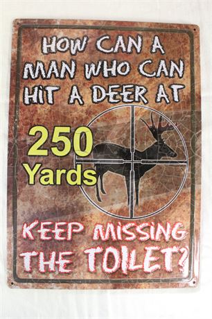 Humorous Metal Bathroom Sign