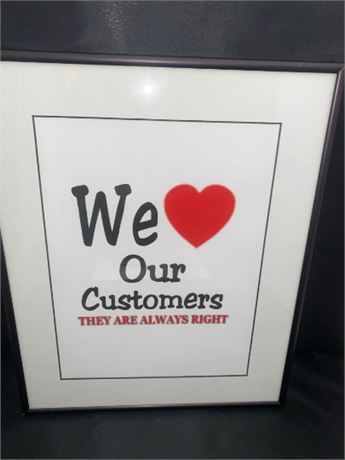 We Love Our Customers Sign