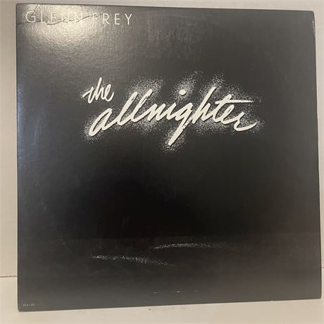 Glenn Frey The Allnighter Vinyl Lp MCA 5501 US