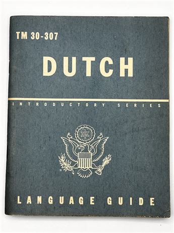 WW2 US War Department illustrated Dutch Language Guide 1943 Army TM 30-307 Book