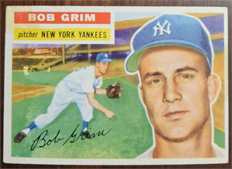 1956 Topps Bob Grim #52 New York Yankees Baseball Card